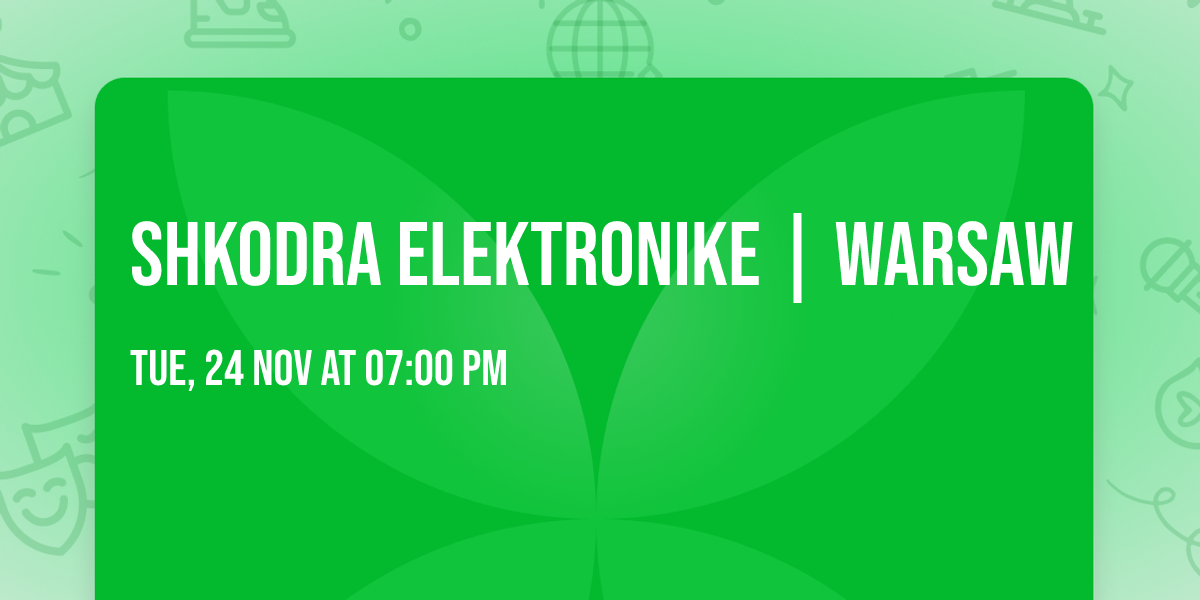 Shkodra Elektronike | Warsaw