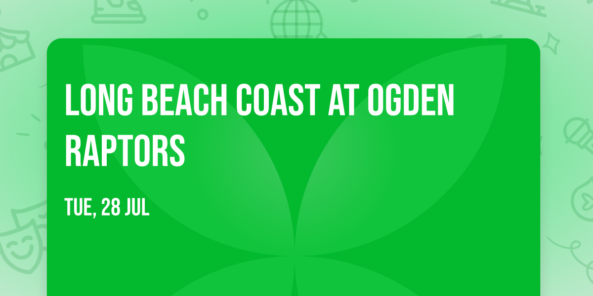 Long Beach Coast at Ogden Raptors