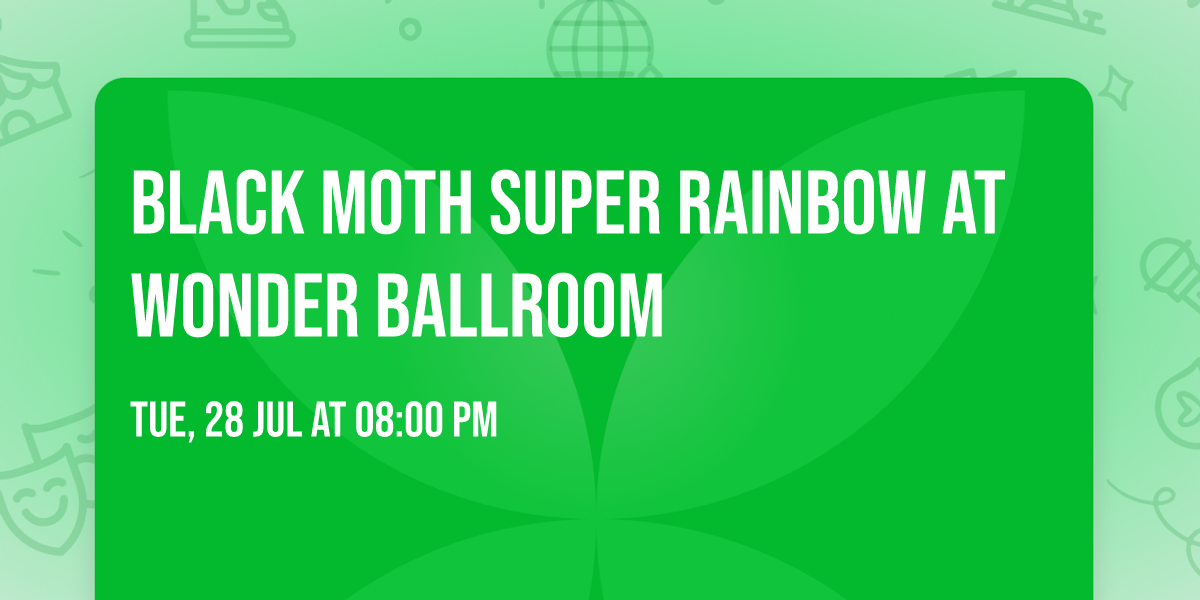 Black Moth Super Rainbow at Wonder Ballroom