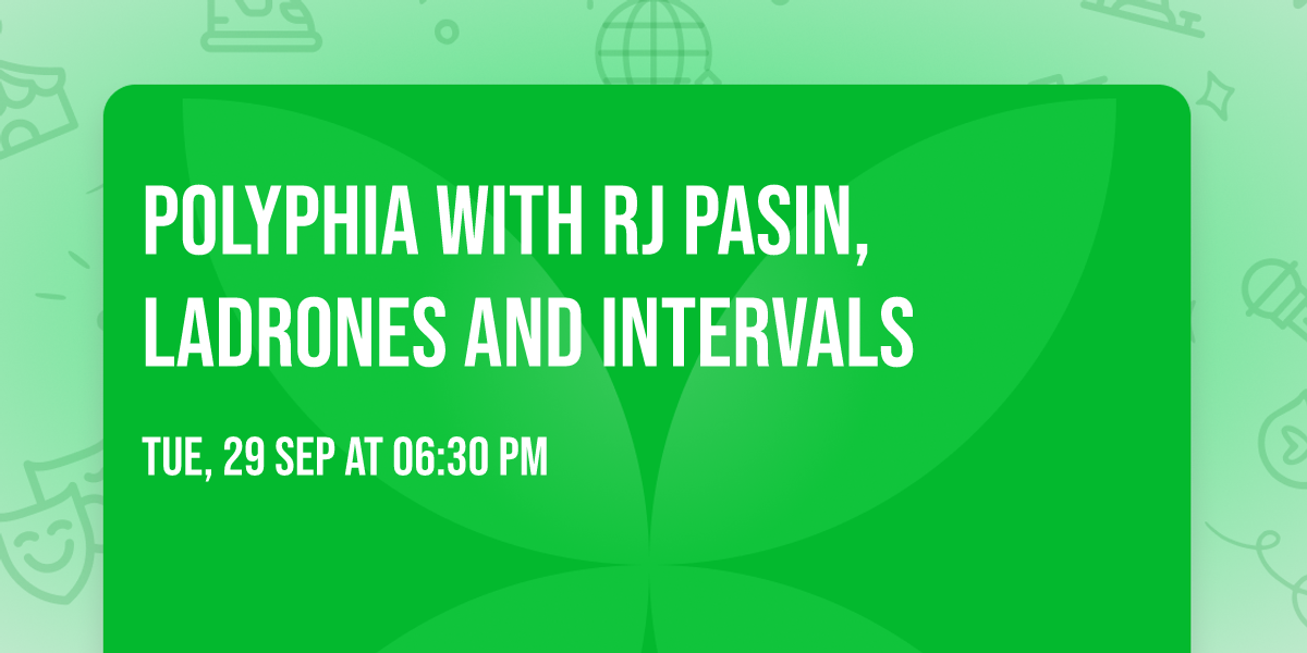 Polyphia with RJ Pasin, Ladrones and Intervals