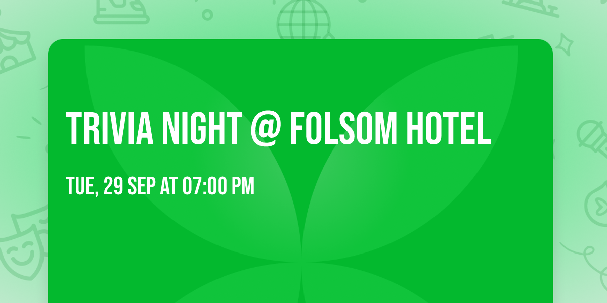 Trivia Night @ Folsom Hotel