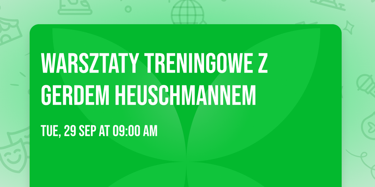Warsztaty treningowe z Gerdem Heuschmannem 