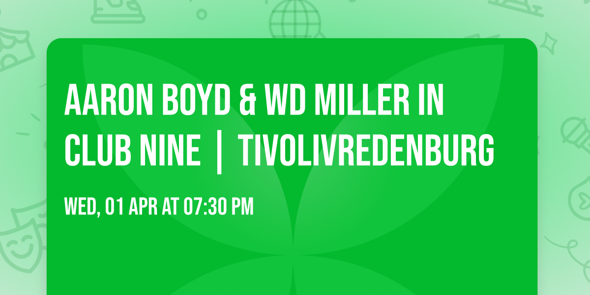 Aaron Boyd & WD Miller in Club Nine | TivoliVredenburg
