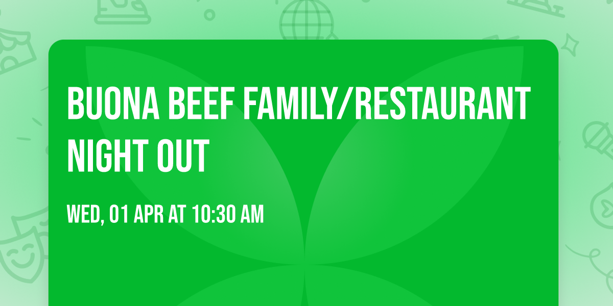 Buona Beef Family\/Restaurant Night Out