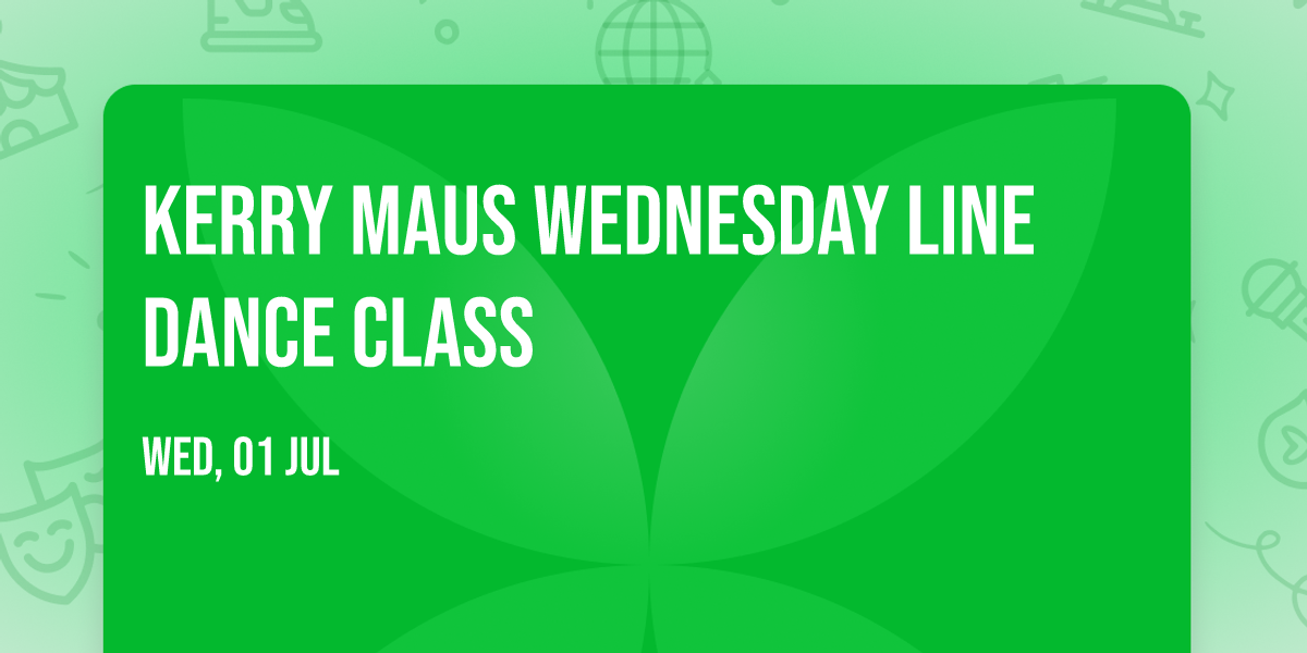 Kerry Maus Wednesday Line Dance Class
