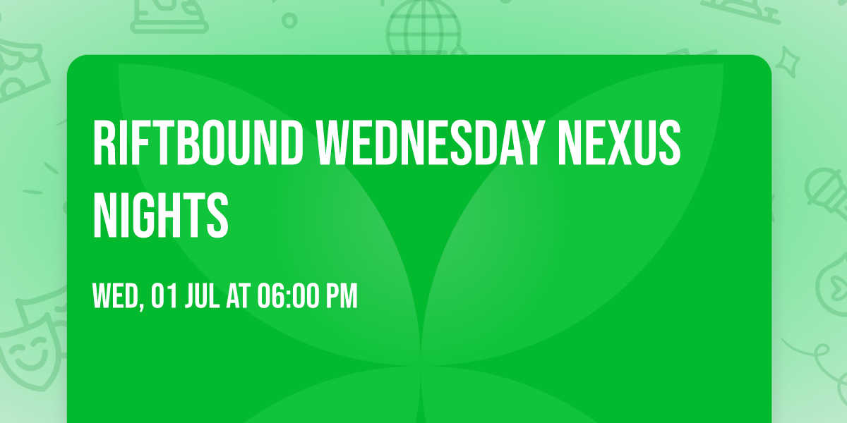 Riftbound Wednesday Nexus Nights
