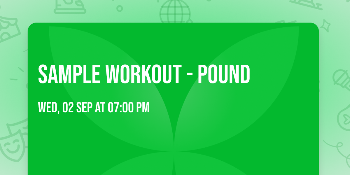 Sample Workout - Pound