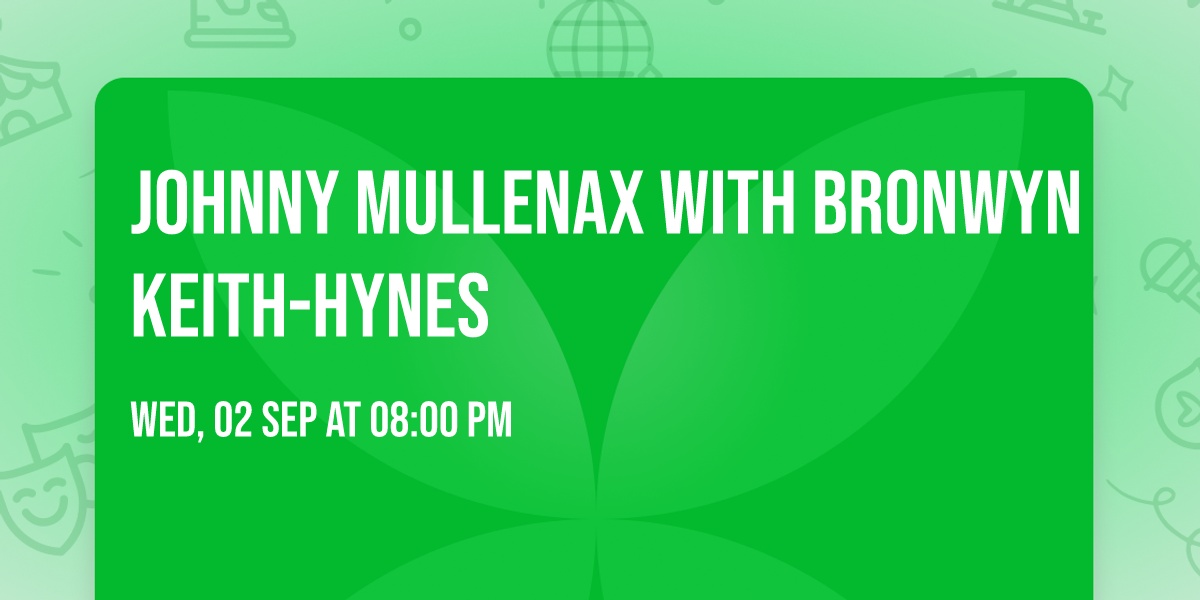 Johnny Mullenax with Bronwyn Keith-Hynes