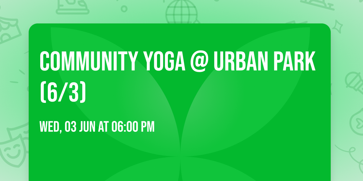 Community Yoga @ Urban Park (6\/3)