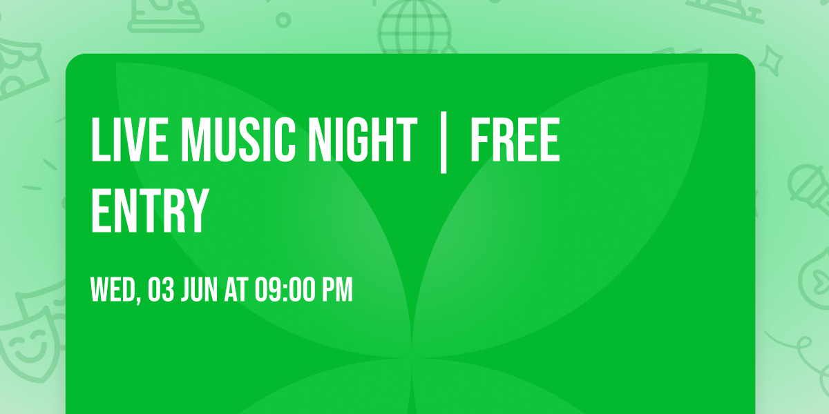 LIVE MUSIC night | Free entry