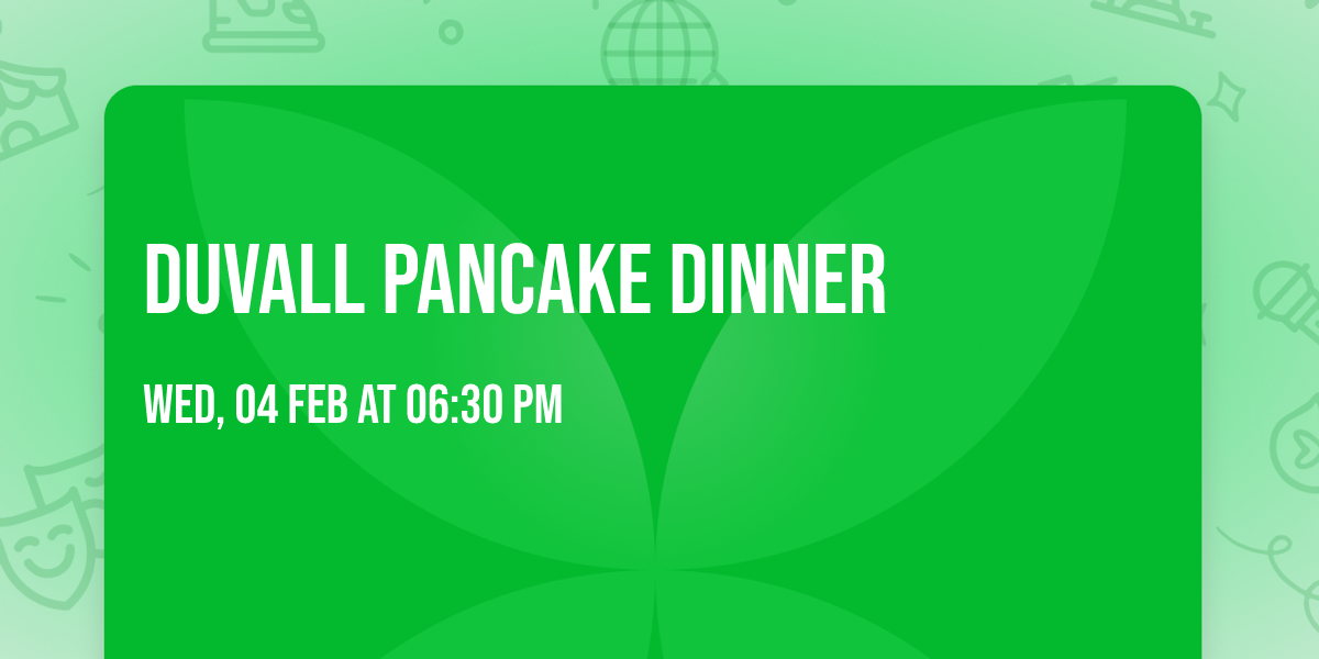 DuVall Pancake Dinner