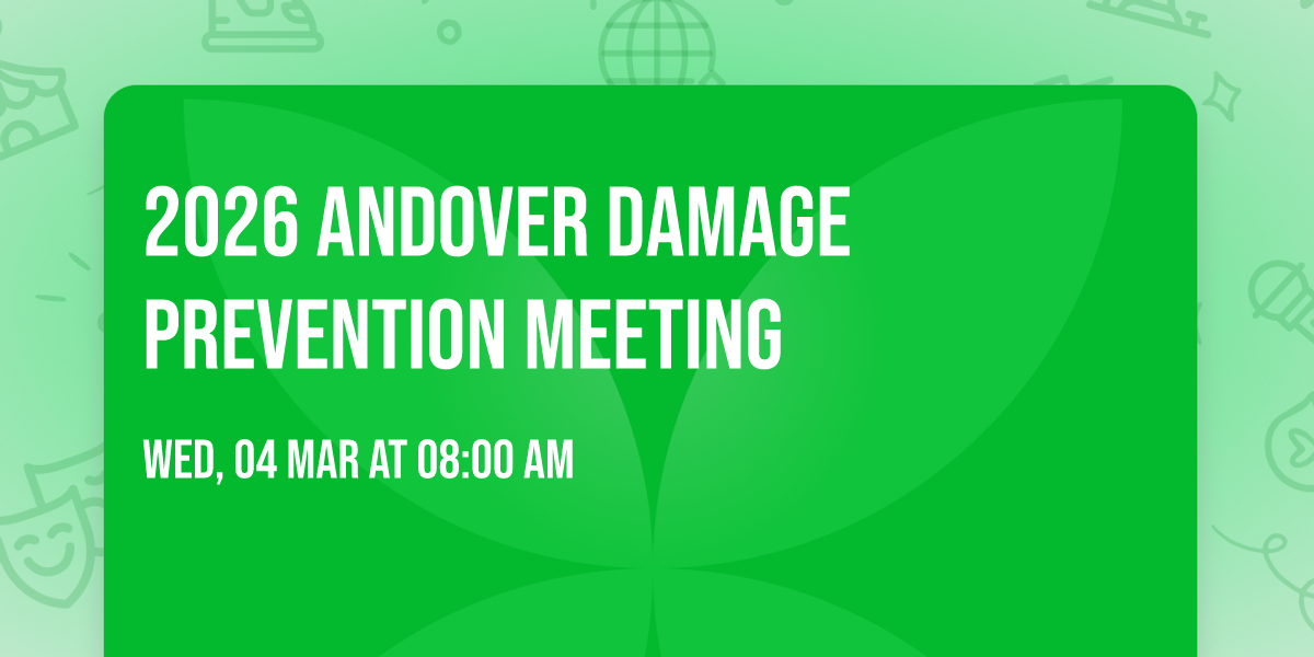 2026 Andover Damage Prevention Meeting