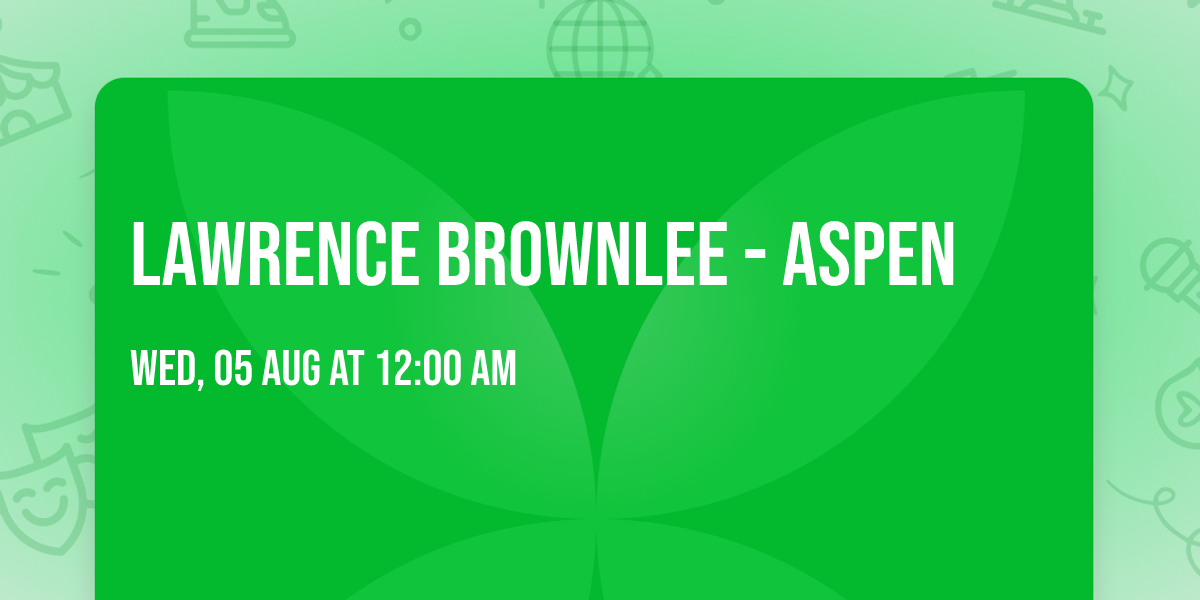 Lawrence Brownlee - Aspen