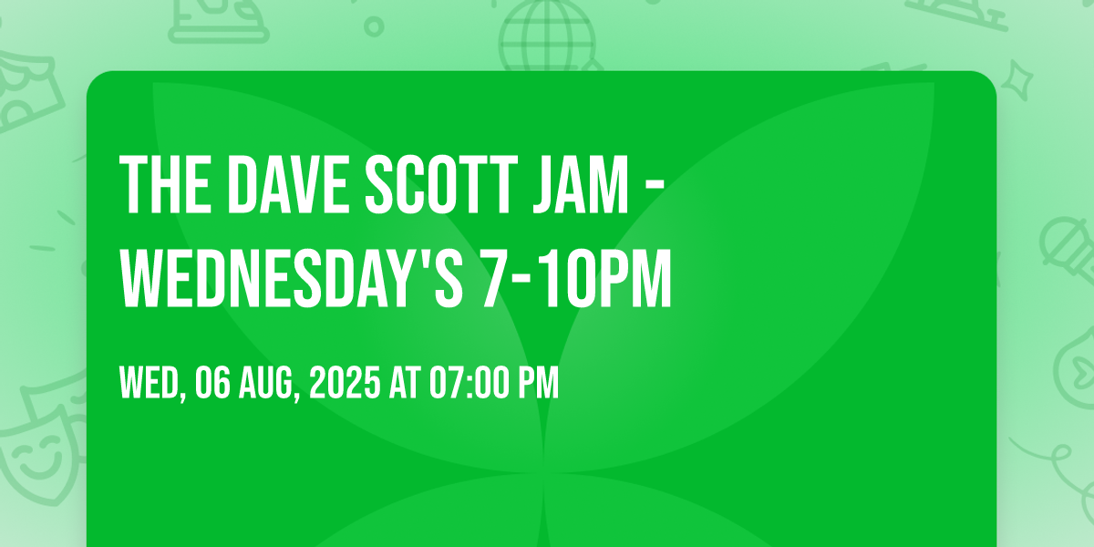The Dave Scott Jam - Wednesdays 7-10pm Tickets, 1238 16th St, Vero ...