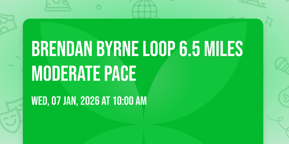 Brendan Byrne Loop 6.5 miles moderate pace