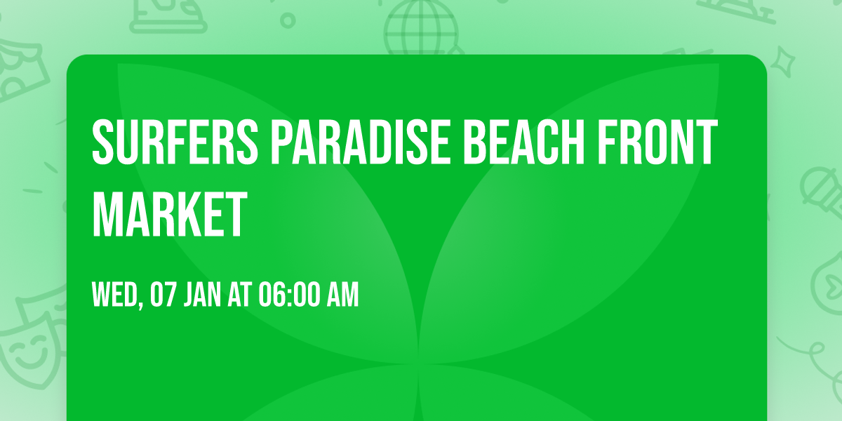 Surfers Paradise Beach Front Market