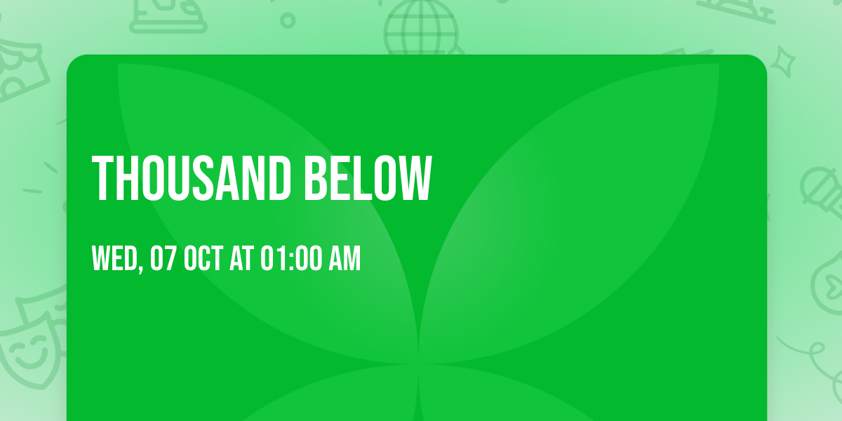 Thousand Below