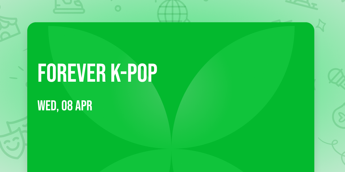 Forever K-Pop