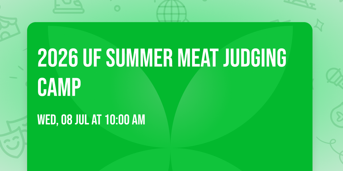 2026  UF Summer Meat Judging Camp