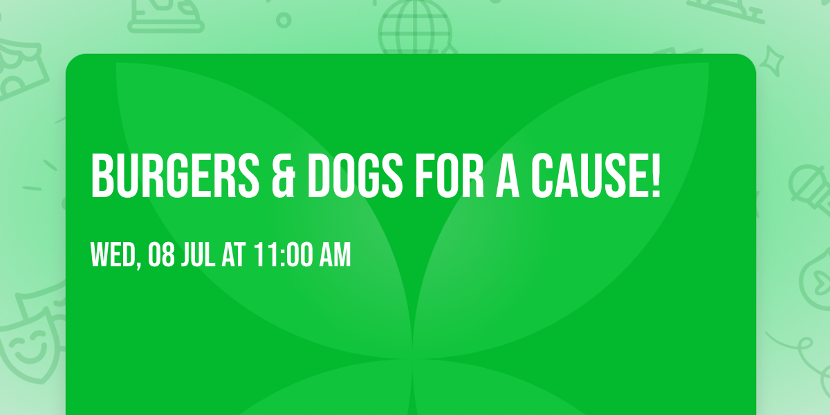 Burgers & Dogs For A Cause!