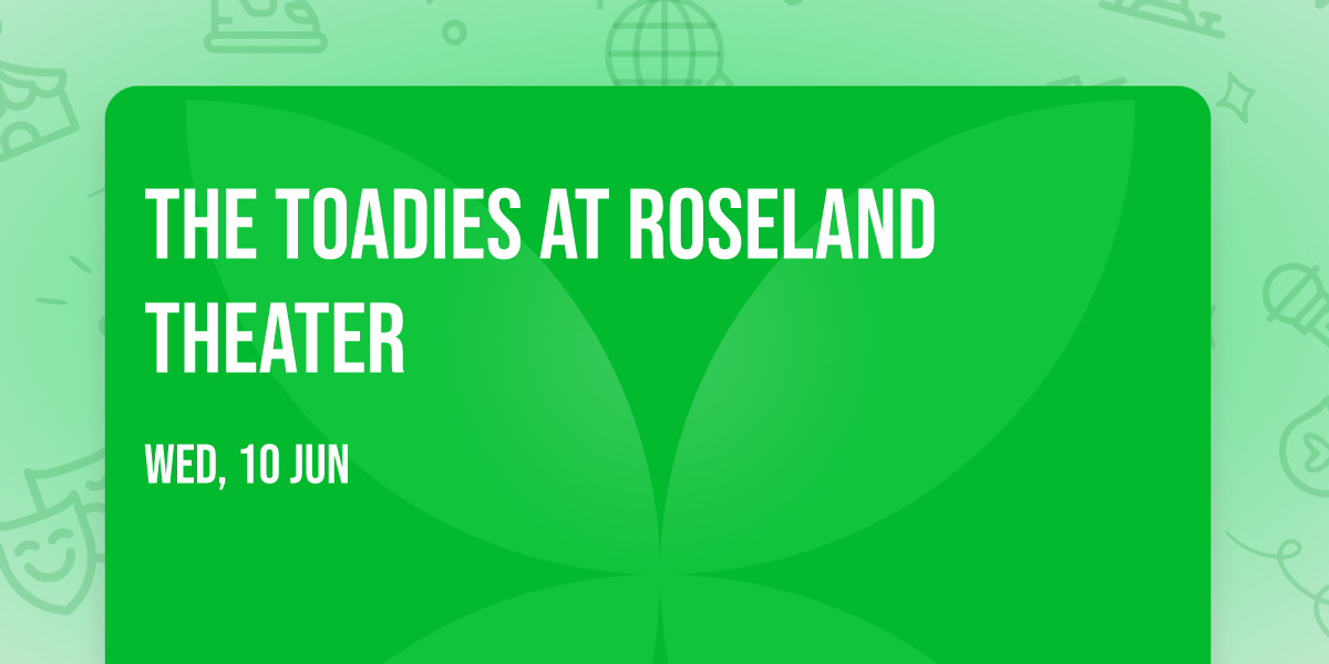 The Toadies at Roseland Theater