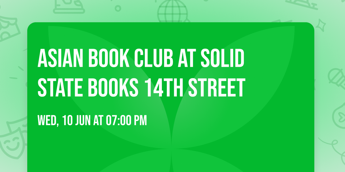 Asian Book Club at Solid State Books 14th Street