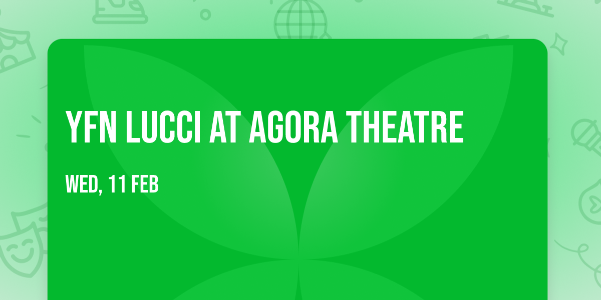 Yfn Lucci at Agora Theatre