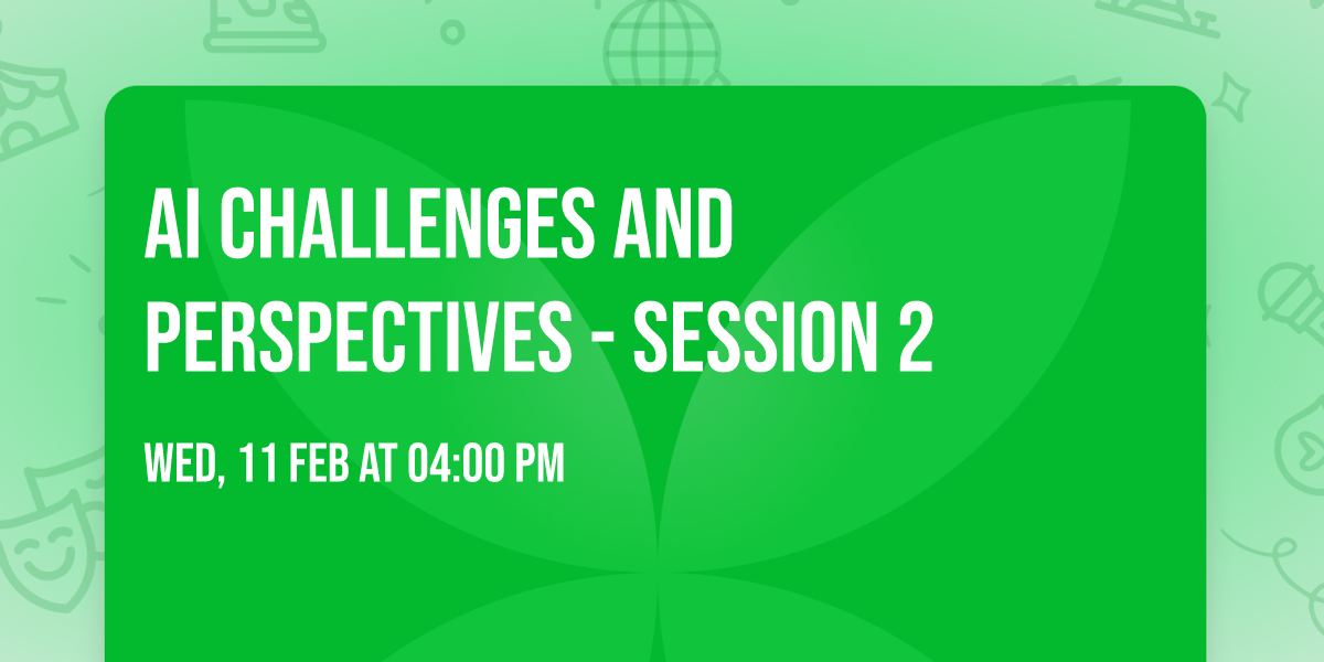 AI Challenges and Perspectives - Session 2