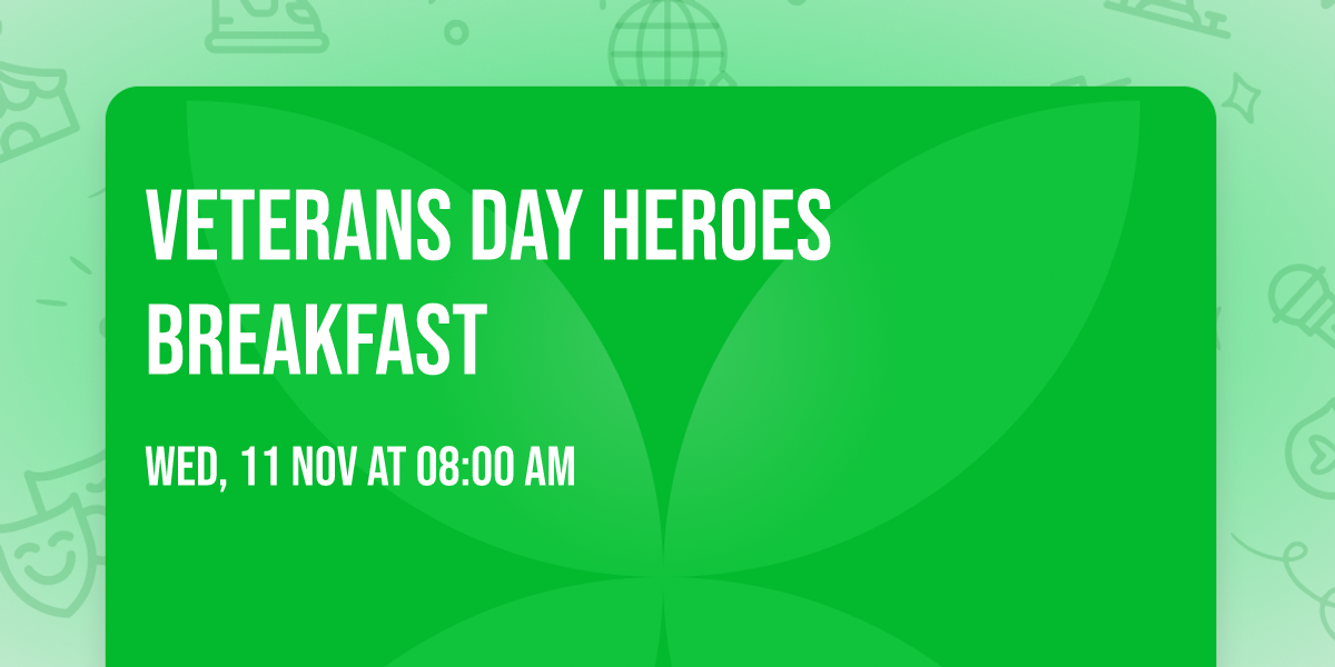 Veterans Day Heroes Breakfast