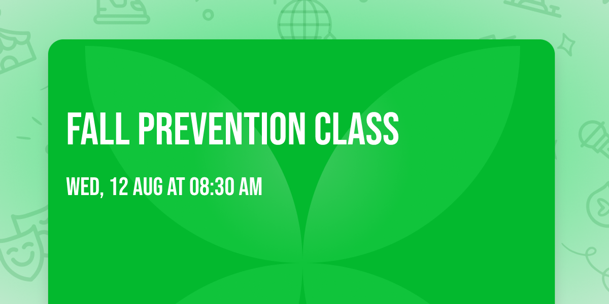 Fall Prevention Class