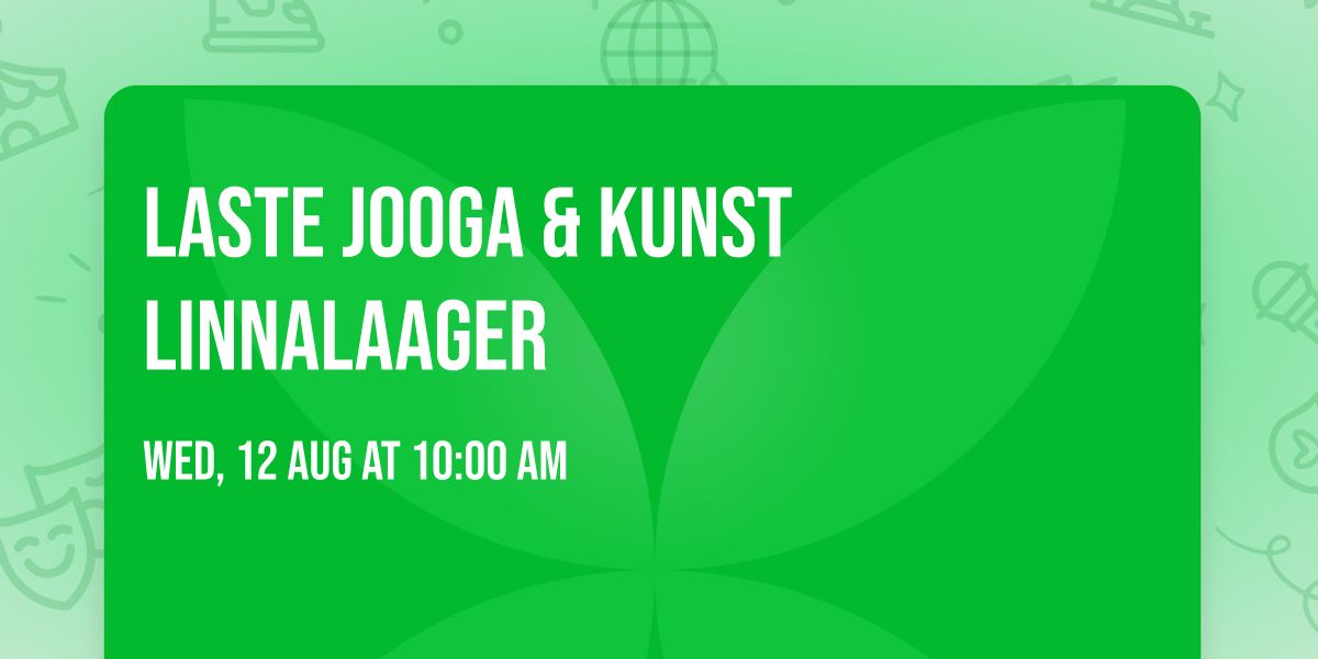 Laste jooga & kunst linnalaager