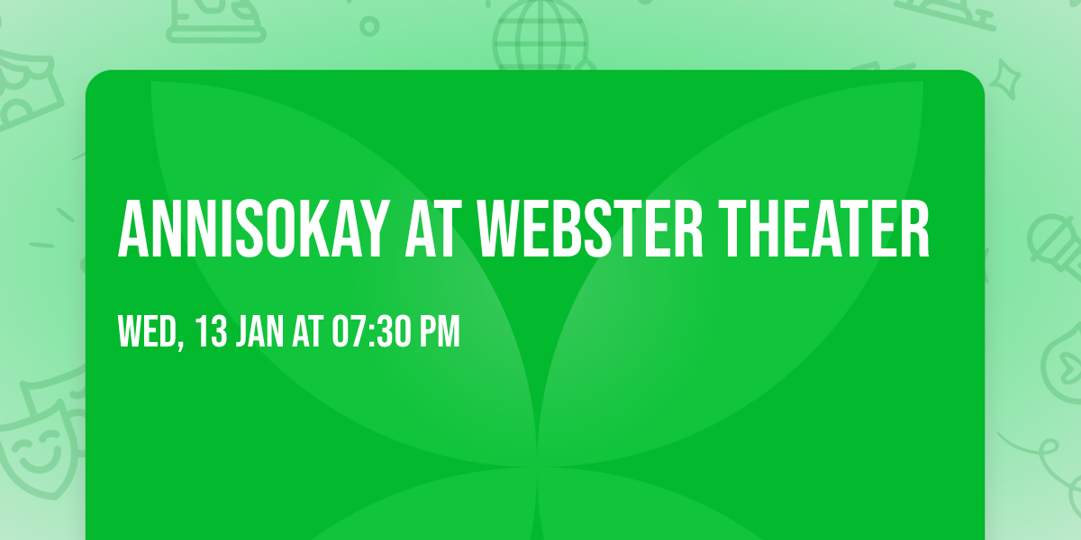 Annisokay at Webster Theater