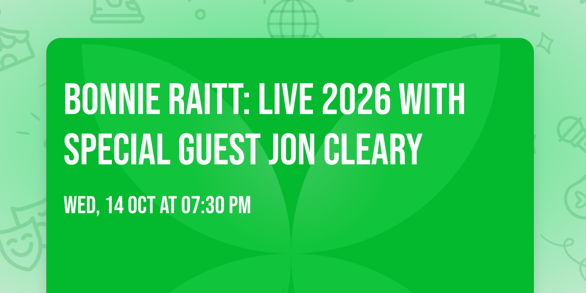 Bonnie Raitt: Live 2026 with Special Guest Jon Cleary