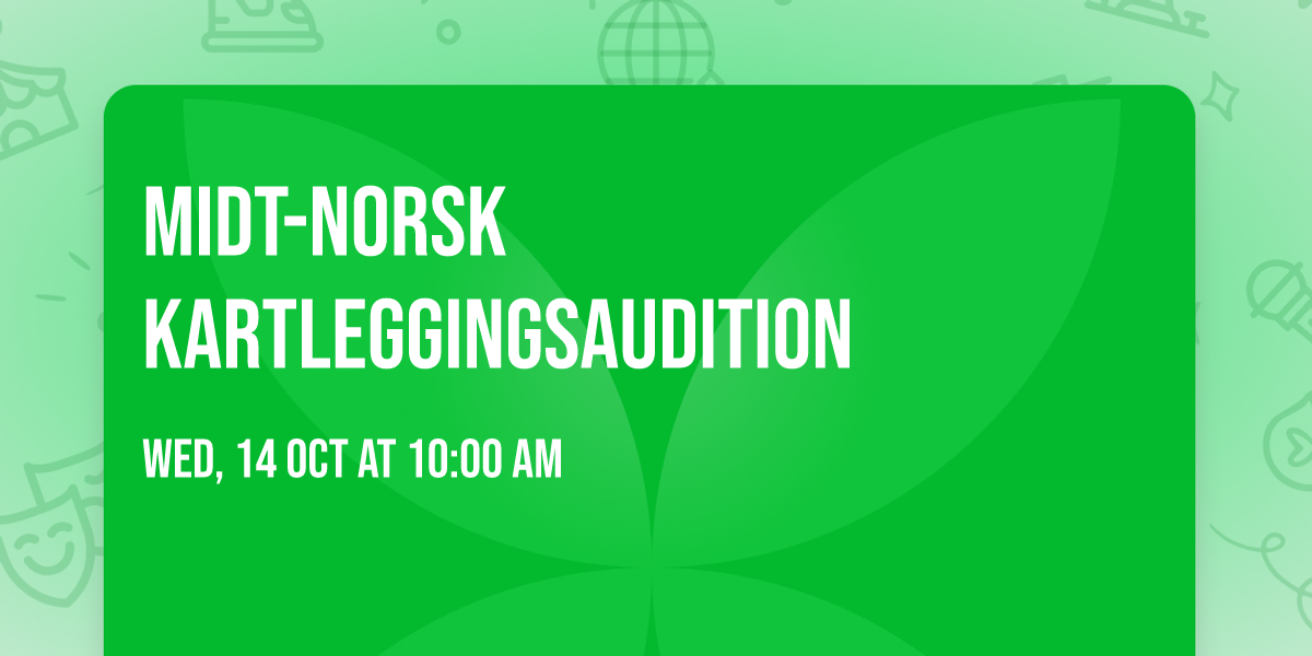 Midt-Norsk Kartleggingsaudition 