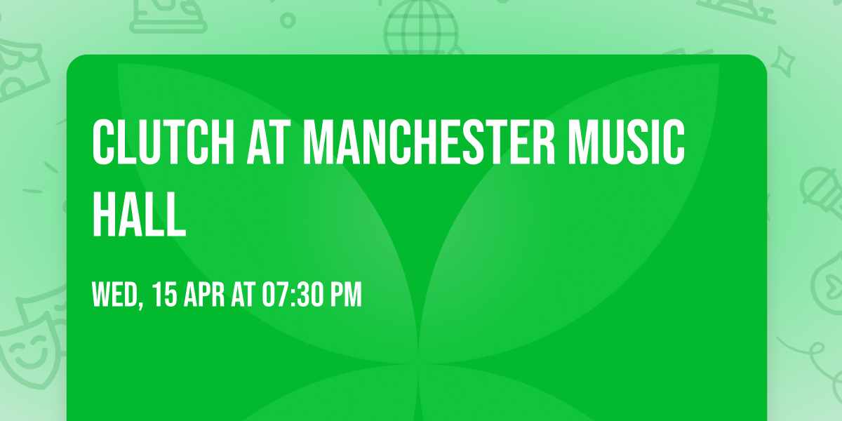 Clutch at Manchester Music Hall