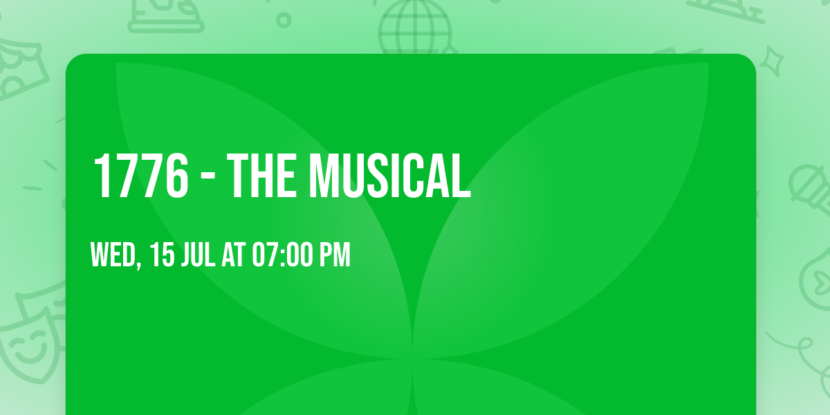 1776 - The Musical