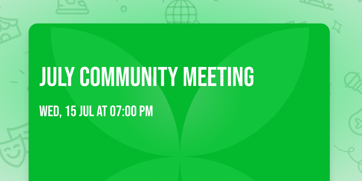 July Community Meeting