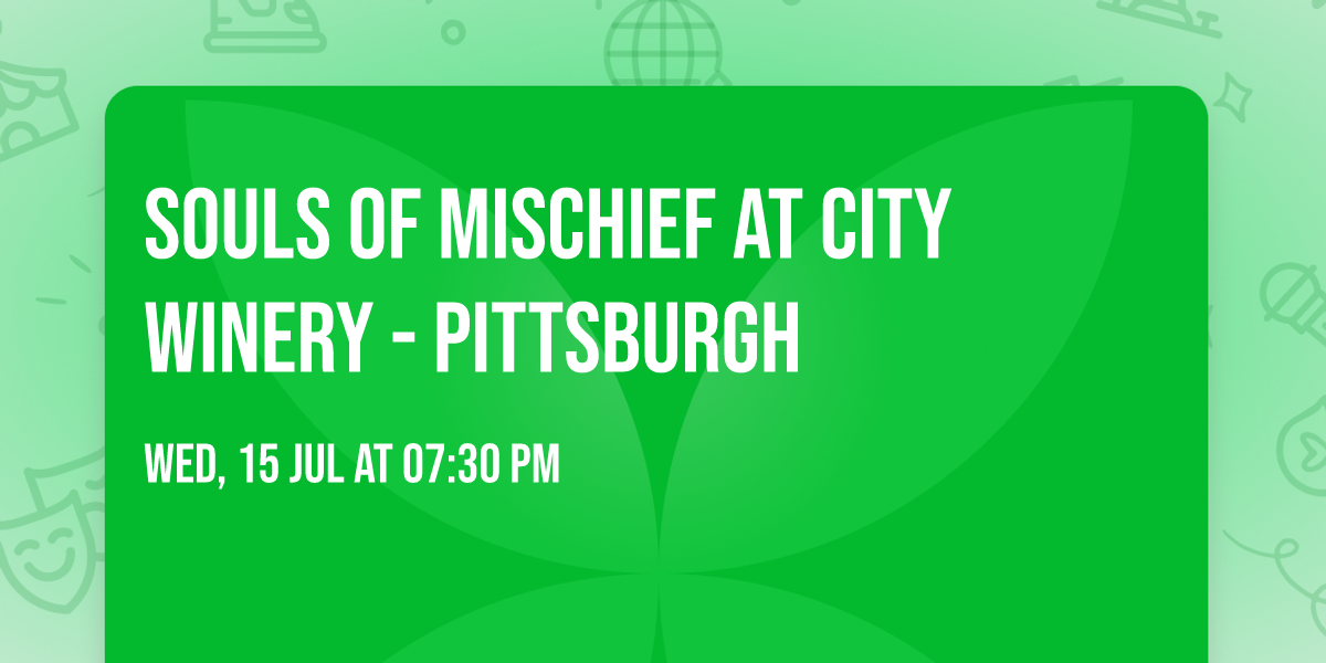 Souls of Mischief at City Winery - Pittsburgh