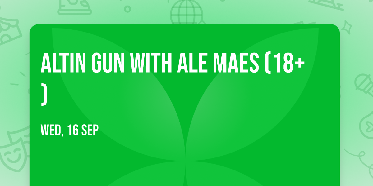 Altin Gun with Ale Maes (18+)