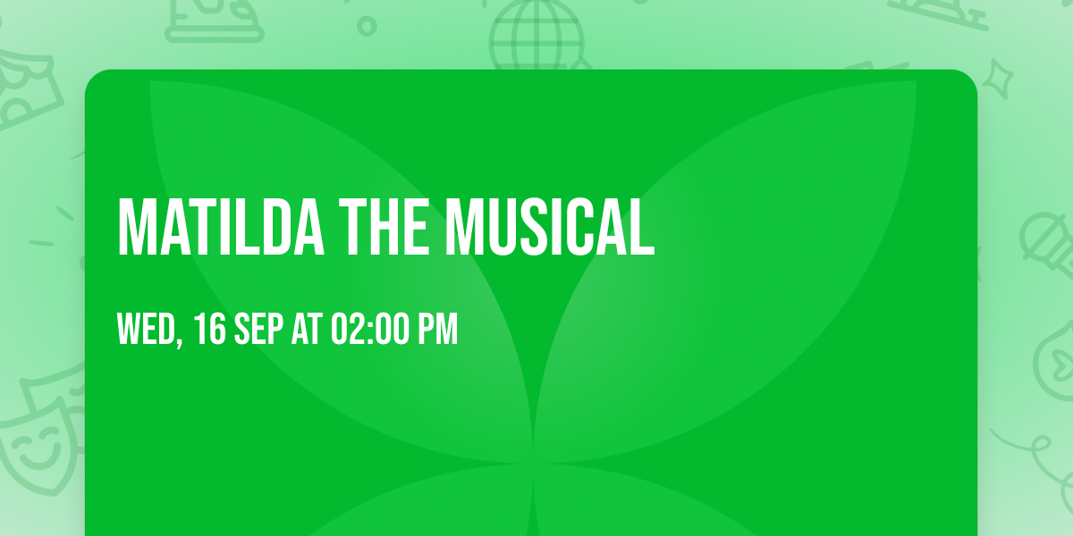 Matilda The Musical