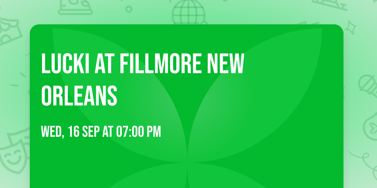 Lucki at Fillmore New Orleans