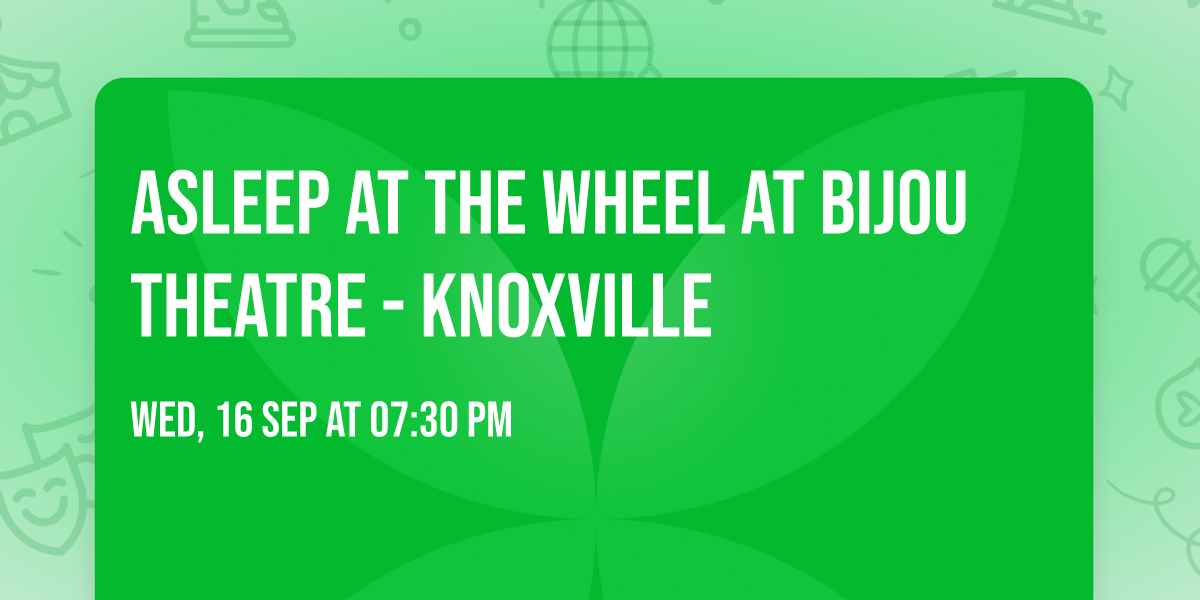 Asleep at the Wheel at Bijou Theatre - Knoxville