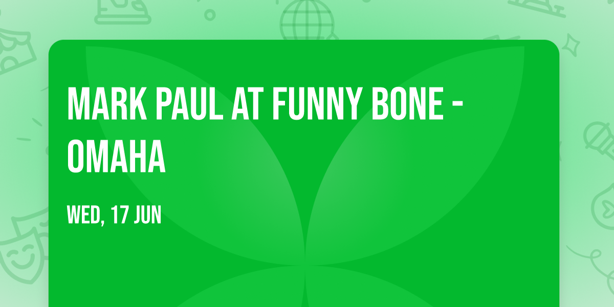 Mark Paul at Funny Bone - Omaha