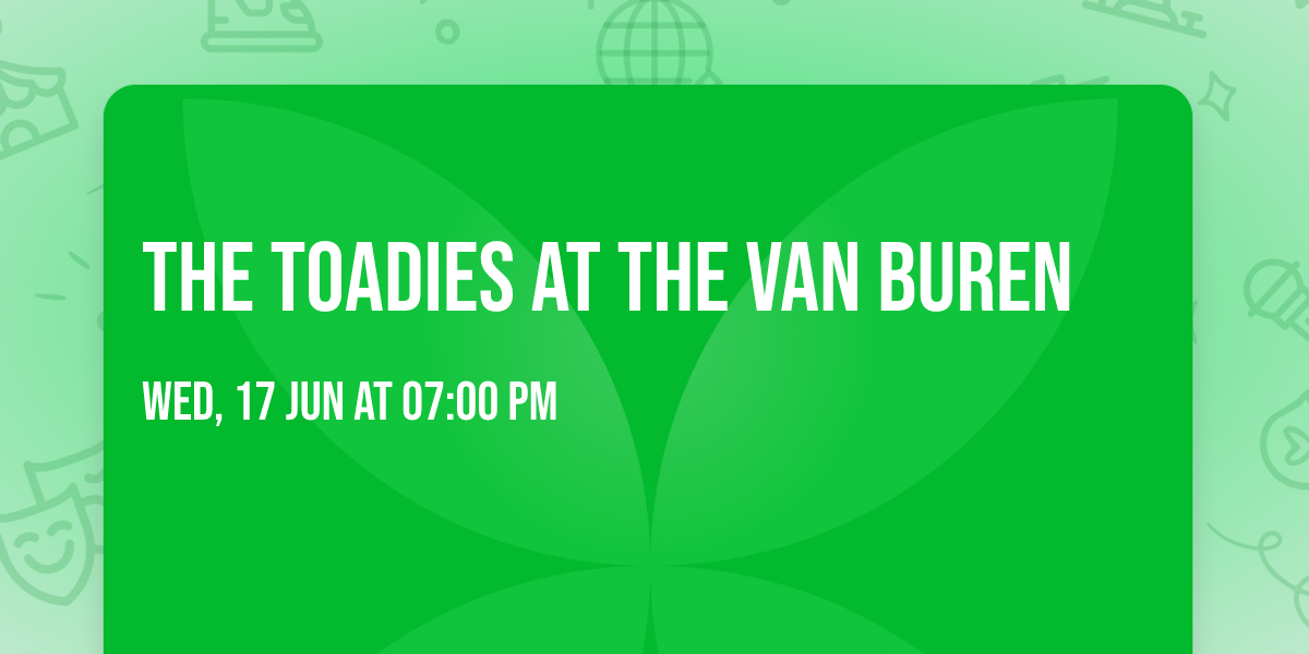 The Toadies at The Van Buren