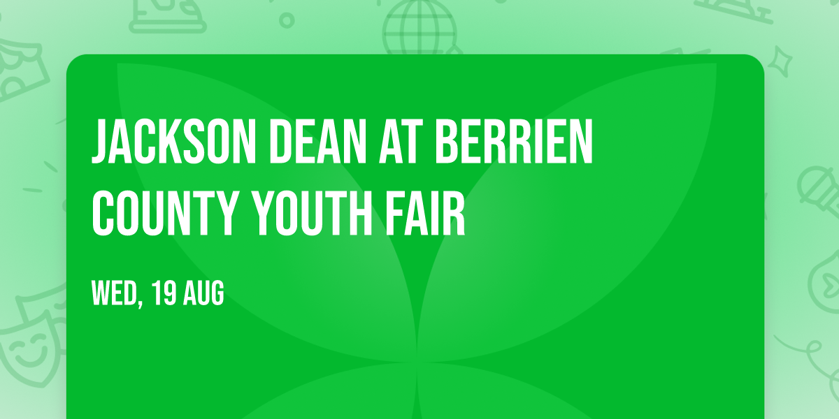 Jackson Dean at Berrien County Youth Fair