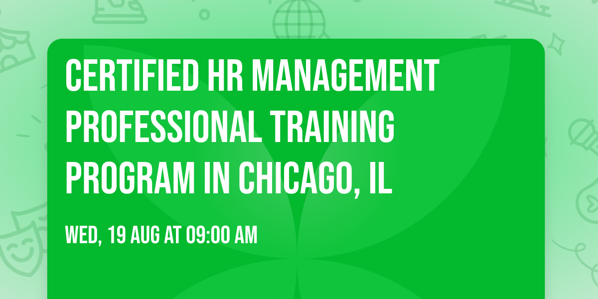 Certified HR Management Professional\u00ae Training Program in Chicago, IL