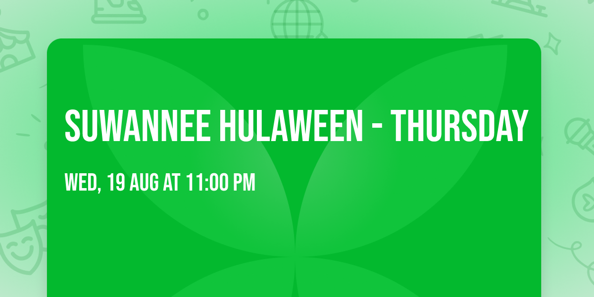 Suwannee Hulaween - Thursday