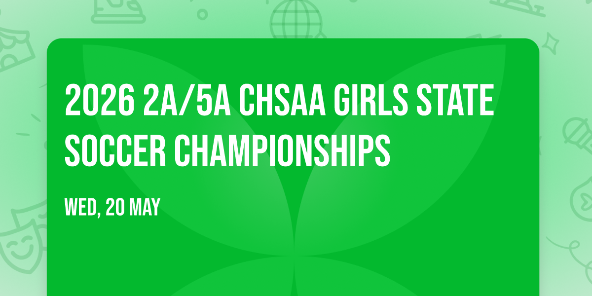 2026 2A\/5A CHSAA Girls State Soccer Championships