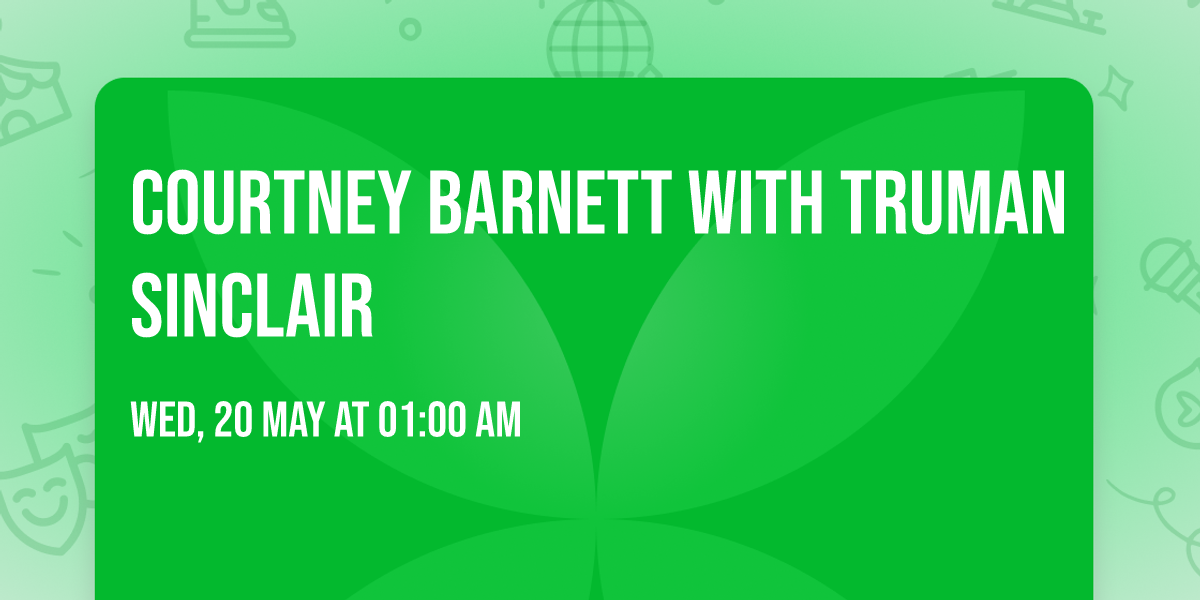 Courtney Barnett with Truman Sinclair