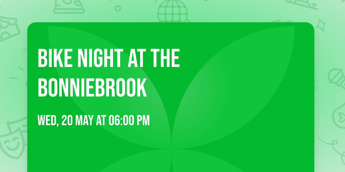 Bike Night at The Bonniebrook